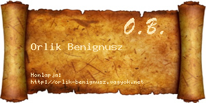 Orlik Benignusz névjegykártya